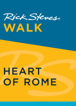 Rick Steves Walk: Heart of Rome eBook