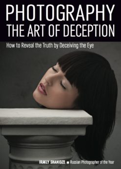 Photography: The Art of Deception eBook