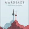 Vertical Marriage: A Godward Preparation for Life Together eBook