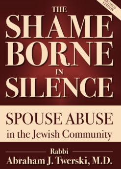The Shame Borne in Silence: Spouse Abuse in the Jewish Community eBook