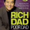 Rich Dad Poor Dad: What the Rich Teach their Kids About Money eBook