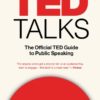 TED Talks: The Official TED Guide to Public Speaking eBook