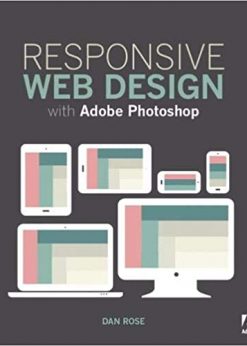 Responsive Web Design with Adobe Photoshop eBook