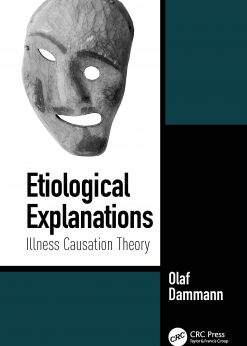 Etiological Explanations: Illness Causation Theory eBook
