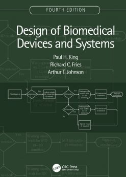 Design of Biomedical Devices and Systems, 4th edition eBook