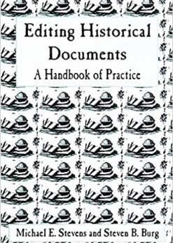 Editing Historical Documents eBook