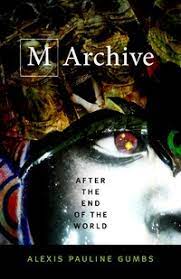 M Archive: After the End of the World eBook