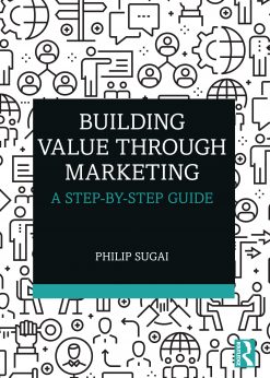 Building Value through Marketing: A Step-by-Step Guide eBook
