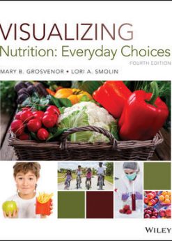 Visualizing Nutrition: Everyday Choices eBook