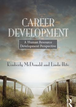 Career Development: A human resource development perspective eBook