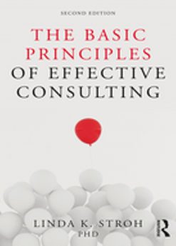 The Basic Principles of Effective Consulting eBook