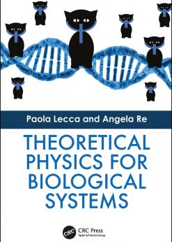 Theoretical Physics for Biological Systems eBook