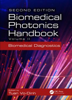 Biomedical Photonics Handbook: Biomedical Diagnostics eBook