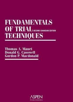 Fundamentals of Trial Techniques: Canadian Edition eBook