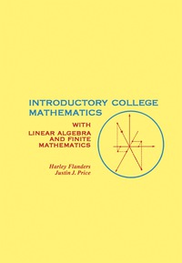 Introductory College Mathematics: with Linear Algebra and Finite Mathematics eBook