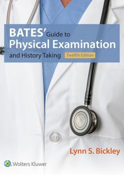Bates' Guide to Physical Examination and History Taking eBook