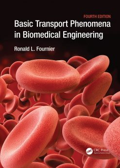 Basic Transport Phenomena in Biomedical Engineering eBook