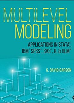 Multilevel Modeling: Applications in STATA®, IBM® SPSS®, SAS®, R, & HLM™ eBook