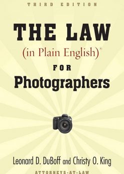 The Law (in Plain English) for Photographers eBook