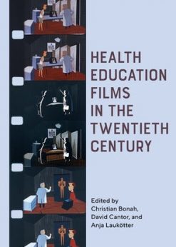 Health Education Films in the Twentieth Century eBook