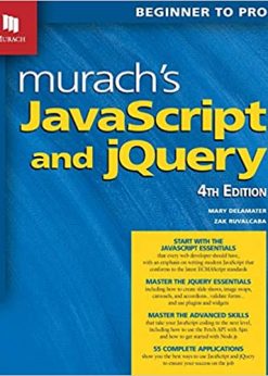 Murach's JavaScript and jQuery (4th Edition) eBook