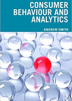 Consumer Behaviour and Analytics: Data Driven Decision Making eBook