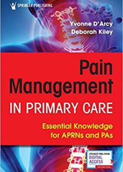 Pain Management in Primary Care: Essential Knowledge for APRNs and PAs eBook