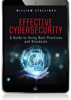 Effective Cybersecurity: A Guide to Using Best Practices and Standards eBook