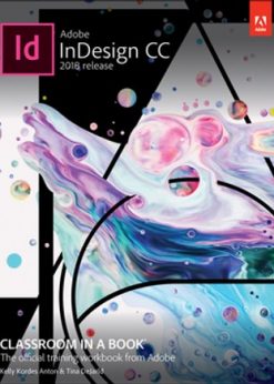 Adobe InDesign CC Classroom in a Book (2018 release) eBook