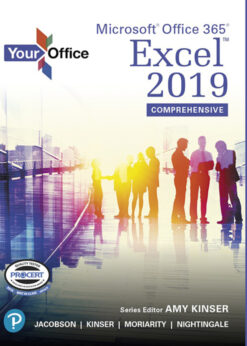 Your Office: Microsoft Office 365, Excel 2019 Comprehensive eBook