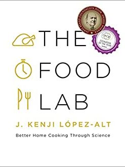 The Food Lab: Better Home Cooking Through Science eBook