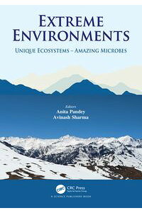 Extreme Environments: Unique Ecosystems – Amazing Microbes eBook