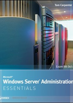 Microsoft Windows Server Administration Essentials eBook