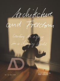Architecture and Freedom: Searching for Agency in a Changing World eBook