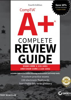 CompTIA A+ Complete Review Guide: Exam Core 1 220-1001 and Exam Core 2 220-1002 eBook