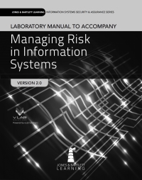 Lab Manual to accompany Managing Risk in Information Systems Version 2.0 eBook
