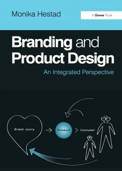 Branding and Product Design: An Integrated Perspective eBook
