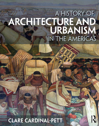 A History of Architecture and Urbanism in the Americas eBook