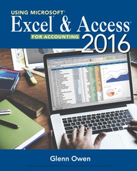 Using Microsoft Excel and Access 2016 for Accounting eBook