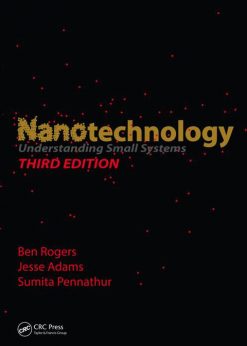 Nanotechnology: Understanding Small Systems, Third Edition eBook