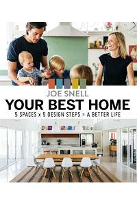 Your Best Home: 5 x spaces x 5 design steps = a better life eBook