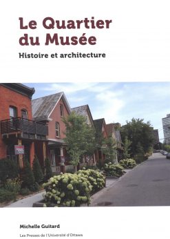 Le Quartier du Musée: Histoire et architecture eBook