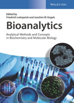 Bioanalytics: Analytical Methods and Concepts in Biochemistry and Molecular Biology eBook