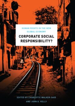 Corporate Social Responsibility?: Human Rights in the New Global Economy eBook