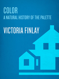Color: A Natural History of the Palette eBook