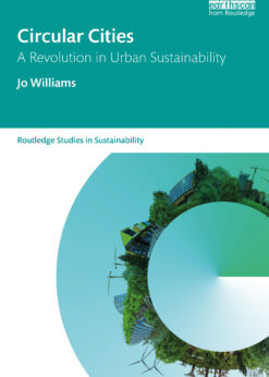 Circular Cities: A Revolution in Urban Sustainability eBook