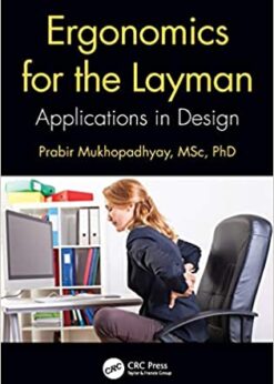 Ergonomics for the Layman: Applications in Design eBook
