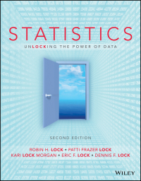 Statistics: Unlocking the Power of Data, Enhanced eText eBook