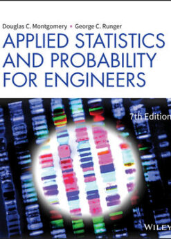 Applied Statistics and Probability for Engineers, Enhanced eText eBook