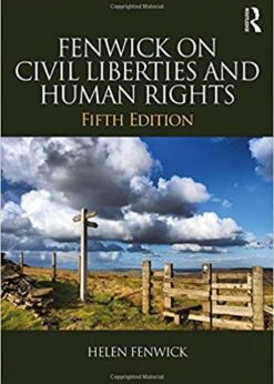 Fenwick on Civil Liberties & Human Rights eBook